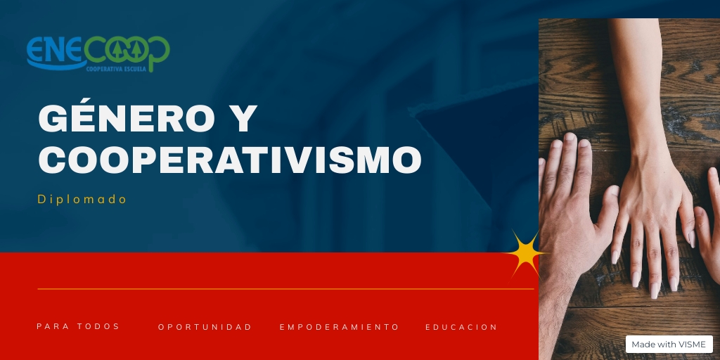 DIPLOMADO GÉNERO Y COOPERATIVISMO